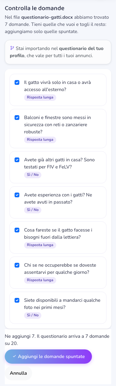 Schermata Controlla le domande: sotto la riga «Nel file questionario-gatti.docx abbiamo trovato 7 domande» un riquadro ricorda che si sta importando nel questionario del profilo, poi l'elenco delle sette domande, tutte spuntate e con il tipo di risposta accanto, e in fondo la riga «Ne aggiungi 7. Il questionario arriva a 7 domande su 20» col pulsante Aggiungi le domande spuntate